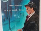 Frank Sinatra – In The Wee Small Hours - LP - W-581