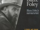 BLAZE FOLEY Live At the Austin Outhouse (SEALED VINYL LP)