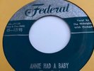 THE MIDNIGHTERS ANNIE HAD A BABY/ SHE’S THE ONE Federal 12195 Hank Ballard