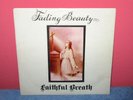 FAITHFUL BREATH - FADING BEAUTY - 1st PRESS  KRAUTROCK PROG HOLY GRAIL