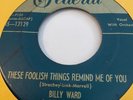 BILLY WARD & HIS DOMINOES These Foolish Things Remind Me Of You/Don’t Leave Me….