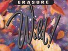 Erasure Wild  (Vinyl) 12