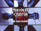 Malevolent Creation In Cold Blood (Vinyl) 12