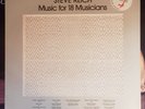 ECM 1129 Steve Reich Music for 18 Musicians LP - German Pressing