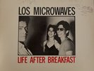 Los Microwaves Life After Breakfast- Rare Autographed Vinyl LP- New