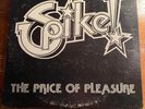 Spike  – The Price Of Pleasure
