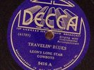 Leon's Lone Star Cowboys  Travelin' Blues / Baby Won't You Come Along  78 RPM 87