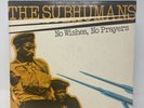 The Subhumans No Wishes, No Prayers Vinyl Record Org Press SST Records Nice Cond