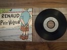 RENAUD 45T P'TIT VOLEUR VIRGIN 95090 FRANCE 1992