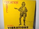 Creation Rebel Rebel Vibrations 1979 Original UK Dub LP