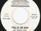The Myddle Class - Free As The Wind / Gates Of Eden 1965 7