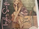 TAYLOR SWIFT Our Song NEW 7