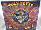 Mad Tribe/Fake Guru/Sound Horn - Used  12