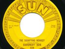 SUN 228 - Smokey Joe - Signifying Monkey  R&B Rockabilly 45 rpm Push Marks