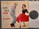 LP SIL AUSTIN Slow Walk Rock MERCURY (USA, 1957) 'an album for 