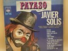 Javier Solis – Payaso Vinyl Record LP/CBS/  G Condition / Used
