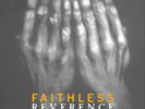 Faithless Reverence (Vinyl) 12