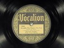 78 RPM -- Chocolate Dandies, Vocalion 1646 