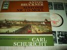 SCHURICHT : BRUCKNER SINFONIE NR.3 ORIGINAL LP ELECTROLA SME 91500 GERMANY