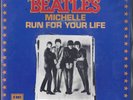 BEATLES 45  France  MICHELLE  RUN FOR YOUR LIFE Odeon Red