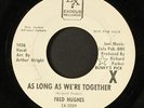FRED HUGHES: as long as we're together / walk on back to you EXODUS RECORDS  7