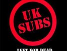 UK Subs | Clear Vinyl LP | Left For Dead | Audio Platter