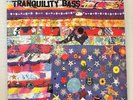 Tranquility Bass Let The Freak Flag Fly Vinyl 2 LP Album from 1997 in VG Cond