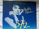 Betty Blue 37.2 Le Matin LP Vinly 12” Soundtrack (1986) Gabriel Yates