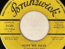 The Artistics Hope We Have / I'm Gonna Miss You 45 Promo Brunswick Northern Soul
