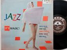 Savoy MG 12209 lp CURTIS FULLER Jazz...It's Magic SONNY REDD Tommy Flanagan RVG