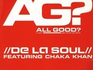 De La Soul Featuring Chaka Khan - All Good? (12