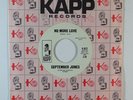 Northern Soul 45 SEPTEMBER JONES No More Love/I'm Coming Home on Kapp VG++ promo
