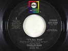 70s Soul 45 - Charles Mann - It's All Over - ABC - VG++