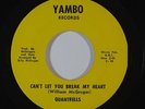Sweet Soul 45 QUANTRELLS Can't Let You Break My Heart on Yambo VG++/NM