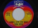 Northern Soul 45 SAM DEES Lonely For You Baby/I Need You Girl on SSS Int'l VG+