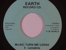 Modern Soul 45 E. LAMPKINS/INVADERS Music Turn Me Loose/The Theme on Earth