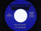 Modern Soul 45 - J.P. Rodgers - All My Lovin' - Inculcation - VG+