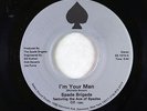 Modern Soul 45 - Spade Brigade - I'm Your Man - Select Sound - NM