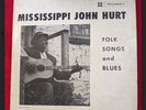 MISSISSIPPI JOHN HURT, ( Songs & Blues ),used