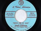 Northern Soul 45 - Dennis Robinson - Wings For My Baby/Trial Run - TA - VG+