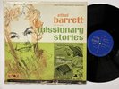 Ethel Barrett Missionary Stories LP 1966 Teach Records Christian Childrens MS-LR