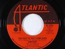 Northern Soul 45 - Drifters - You Got To Pay Your Dues - Atlantic