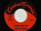 Northern Soul 45 - Harry Caldwell - Please Come Back - Carnival - VG+