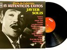 JAVIER SOLIS 15 Autenticos Exitos LP Vinyl Album 1983 MEXICO Sombras PAYASO