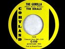 Northern Soul R&B Mod 45 - Ideals - The Gorilla - Cortland - VG+