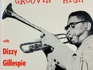DIZZY GILLESPIE Groovin' High SAVOY Mono Jazz LP Sonny Stitt Superb NM