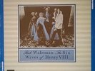 RICK WAKEMAN The Six Wives Of Henry VIII Vinyl LP US A&M 1973 Quadraphonic & Yes