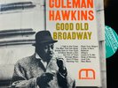 COLEMAN HAWKINS Good Old Broadway OG Mono MOODSVILLE RVG DG Jazz LP Pristine EX