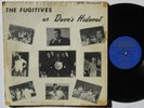 THE FUGITIVES At Dave’s Hideout LP 1965 private Detroit garage VG+ vinyl, SRC