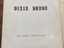 Dixie Dregs - The Great Spectacular - Self Released Vinyl - Yellow Label 1975